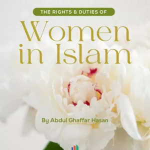 the rights and duties of women in islam 1 300x300 - THE RIGHTS AND DUTIES OF WOMEN IN ISLAM